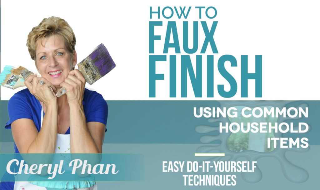 How to Faux Finish Using Common Household Items