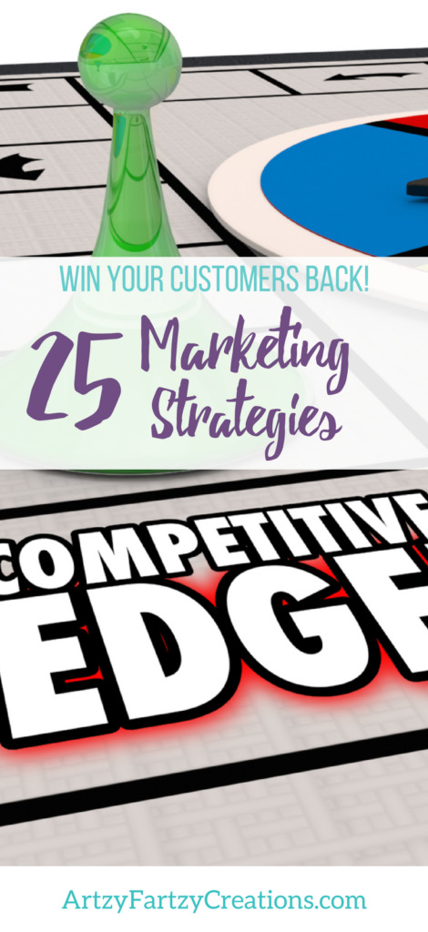 25 Top Marketing Strategies to win your customers back