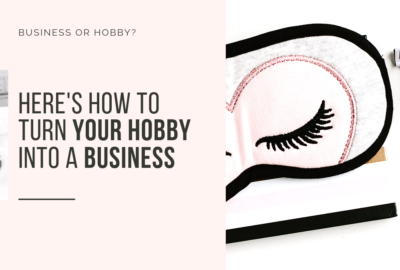 How to turn your hobby into a business_Cheryl Phan