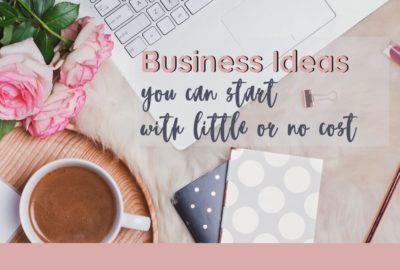 Business ideas you can start with little or no money_Cheryl Phan