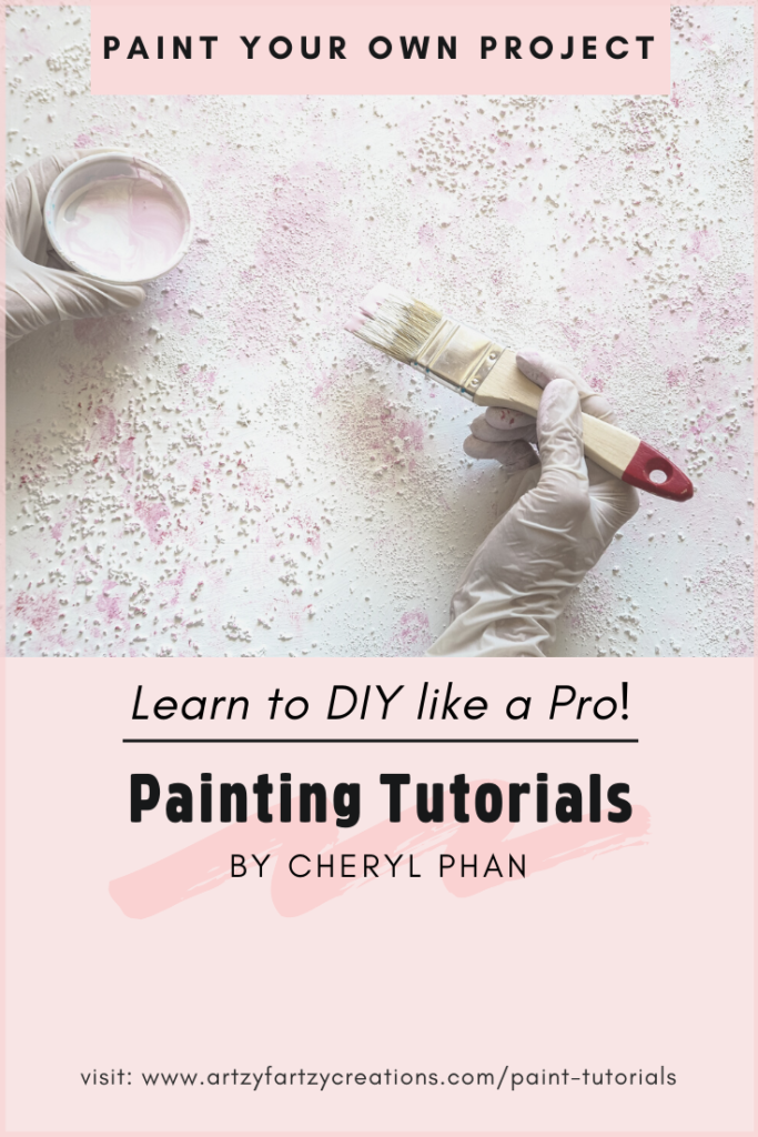 DIY Painting Tutorials by Cheryl Phan - Learn to paint like a pro