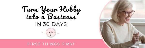 Turn your hobby into a business in 30 Days_Cheryl Phan
