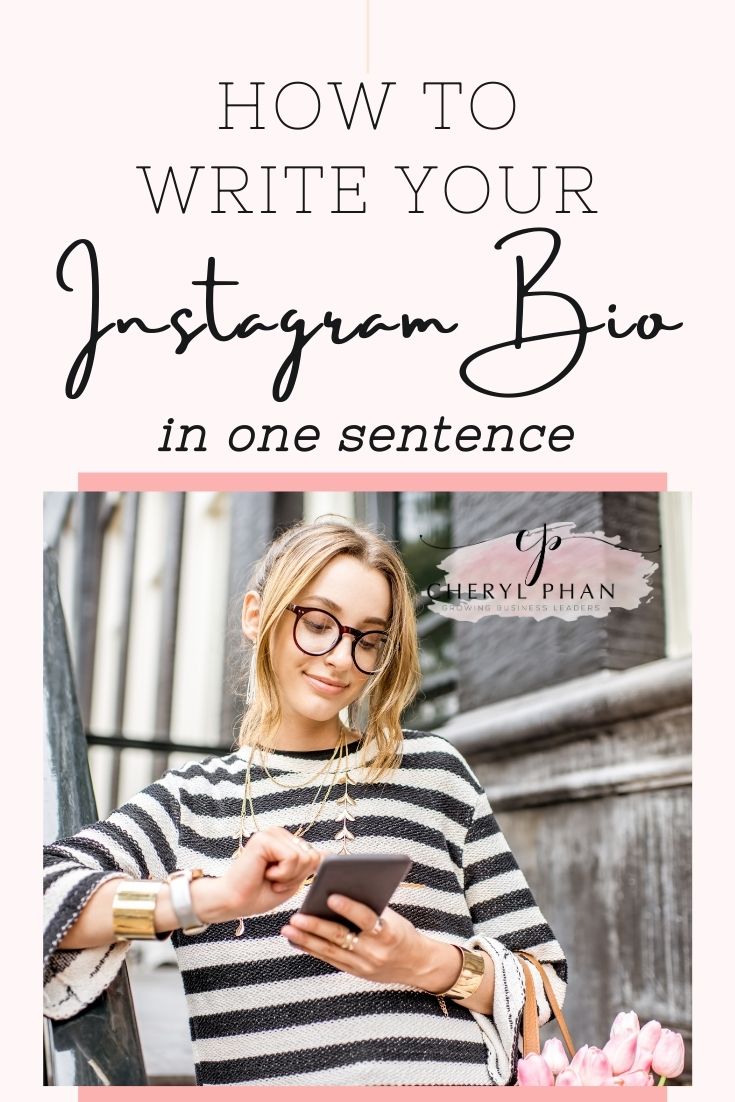 How to Write Your Instagram Profile in One Sentence by Cheryl Phan